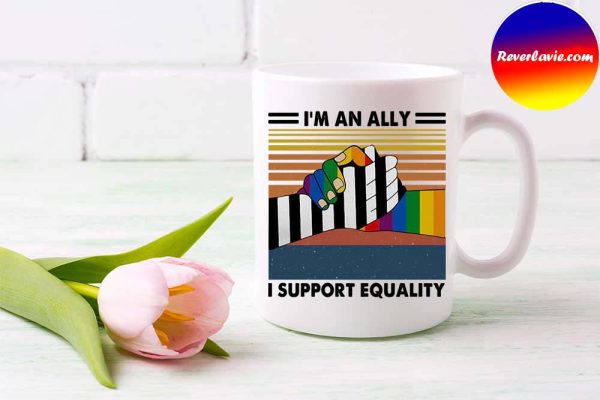 Im An Ally I Support Equality Gay Pride LGBT Friends Vintage Mug