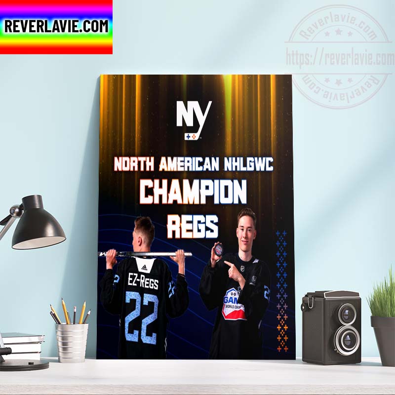 Isles Gaming Team Is North American NHLGWC Champion Regs Home Decor Poster Canvas Isles Gaming Team Is North American NHLGWC Champion Regs Home Decor Poster Canvas