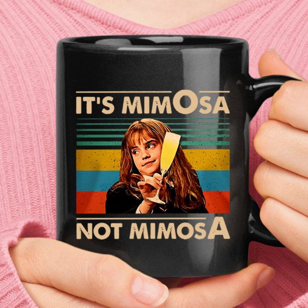 Its Mimosa Not Mimosa Mug