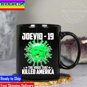 Joevid-19 The Virus That Killed America Funny Anti Biden Mug