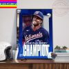 Juan Soto Is Your 2022 Home Run Derby Champion Home Decor Poster Canvas