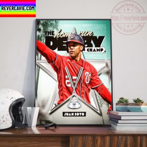 Juan Soto Wins The 2022 Home Run Derby Champions Home Decor Poster Canvas