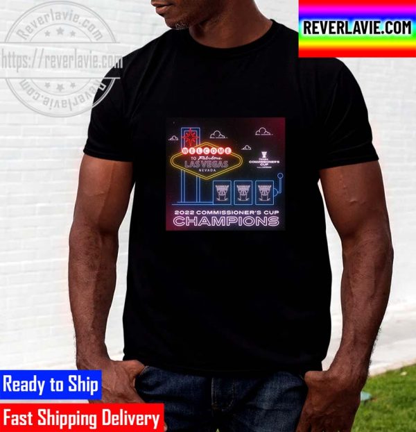 Las Vegas Aces Champs WNBA 2022 Commissioner’s Cup Champions Unisex T-Shirt