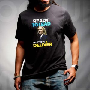 Lead Truss Ready To Lead Trusted To Deliver Support T-shirt