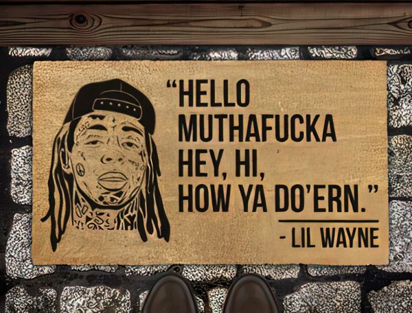 Lil Wayne Hello Motherfucker Doormat