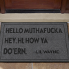 Lil Wayne Hello Muthafucka Hey Hi How Ya Doern Brown  Doormat