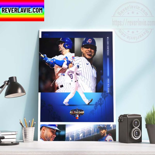 MLB All Star Game 2022 Willson Contreras 3rd All-Star And NL Starting Catcher Home Decor Poster Canvas