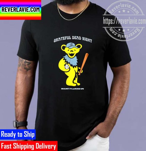 MLB Grateful Dead Night Night 2022 Unisex T-Shirt