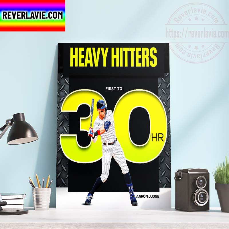 MLB New York Yankees Aaron Judge 30th HR Magical Season Continues Home Decor Poster Canvas MLB New York Yankees Aaron Judge 30th HR Magical Season Continues Home Decor Poster Canvas