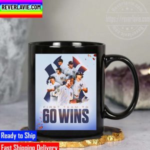 MLB New York Yankees First Team To 60 Wins Mug