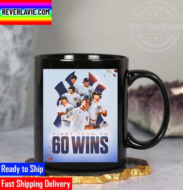MLB New York Yankees First Team To 60 Wins Mug