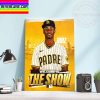 MLB San Diego Padres Esteury Ruiz Welcome To The Show Home Decor Poster Canvas