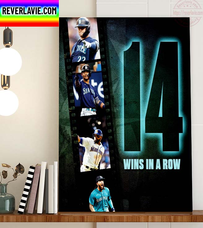 MLB Seattle Mariners 14 Wins In A Row Home Decor Poster Canvas MLB Seattle Mariners 14 Wins In A Row Home Decor Poster Canvas