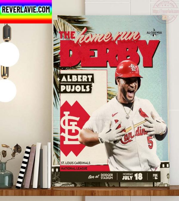 MLB St Louis Cardinals Albert Pujols Will Participate In The 2022 Home Run Derby Home Decor Poster Canvas