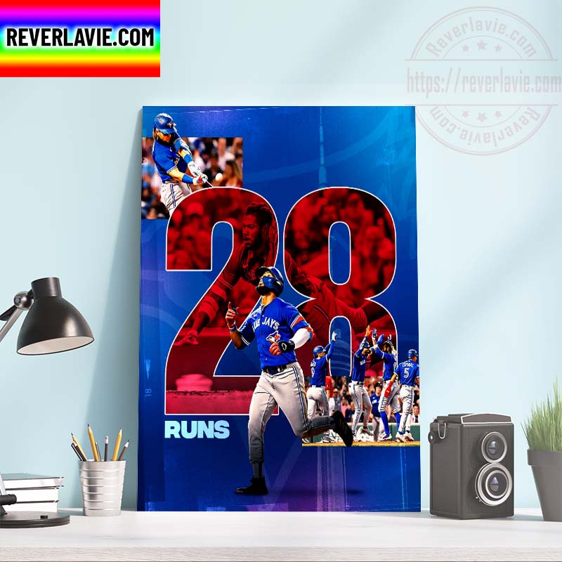 MLB Toronto Blue Jays 28 Runs Home Decor Poster Canvas MLB Toronto Blue Jays 28 Runs Home Decor Poster Canvas