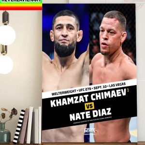 MMA Fighting Welterweight UFC 279 Khamzat Chimaev vs Nate Diaz Home Decor Poster Canvas