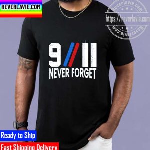 Memorial 9.11 Patriot Day Never Forget Unisex T-Shirt