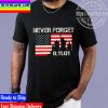 Never Forget 9.11.01 USA Ribbon Patriot Day Unisex T-Shirt