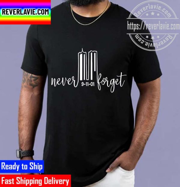 Never Forget 9.11.01 Patriot Day Classic T-Shirt