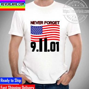 Never Forget 9.11.01 Unisex T-Shirt