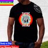 Nice Looking Good Billy Ray Feeling Good Louis Unisex T-Shirt