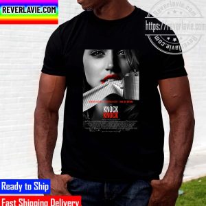 Official Poster Art Knock Knock Keanu Reeves Lorenza Izzo Ana de Armas Unisex T-Shirt