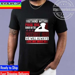 Patriot Day – Stand With Pride And Honor Unisex T-Shirt