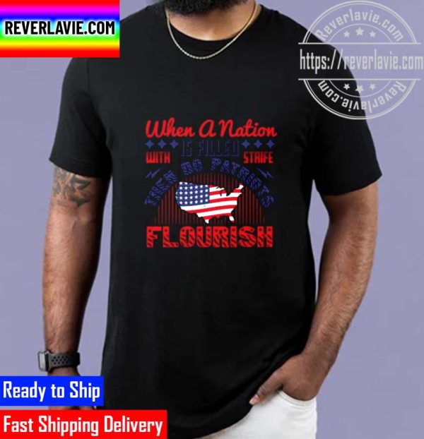 Patriot – Patriots Flourish With Strife Unisex T-Shirt