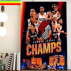 Portland Trail Blazers Champions 2022 NBA 2K23 Summer League Champs Home Decor Poster Canvas