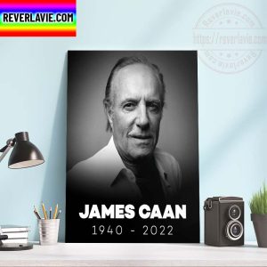 RIP Legendary Actor James Caan 1940-2022 Home Decor Poster Canvas