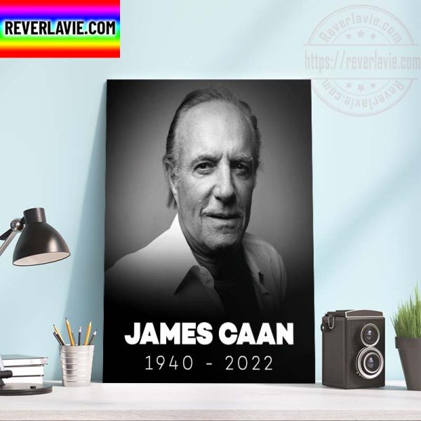 RIP Legendary Actor James Caan 1940-2022 Home Decor Poster Canvas