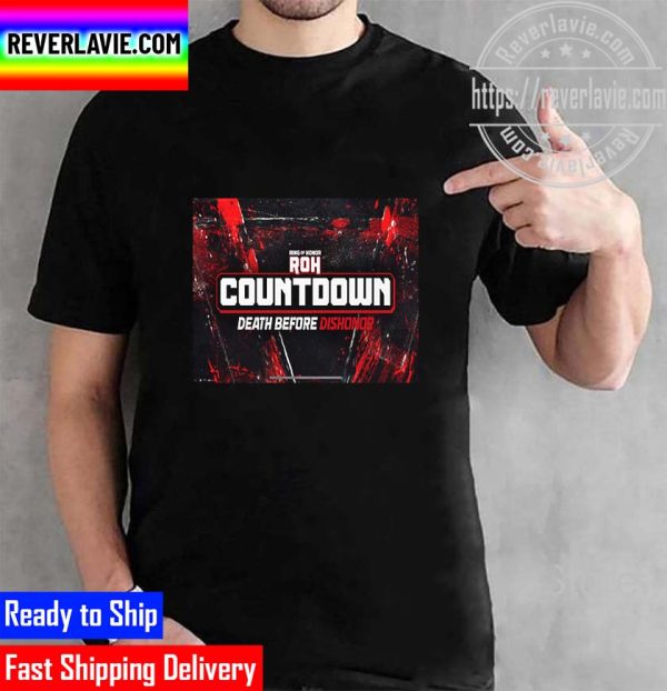 ROH Countdown to Death Before Dishonor Logo Unisex T-Shirt