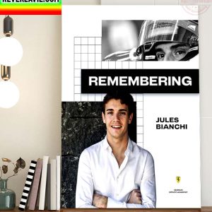 Remembering Jules Bianchi Always In Our Hearts Home Decor Poster Canvas