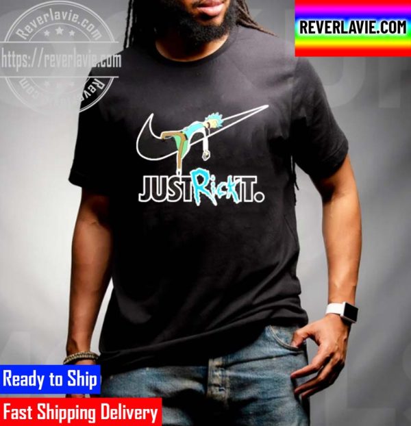 Rick Sanchez Just Rick It Funny Nike 2022 Unisex T-Shirt