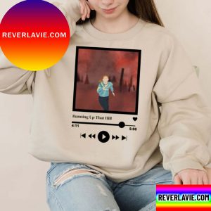 Running Up That Hill Gift Fan Unisex T-Shirt