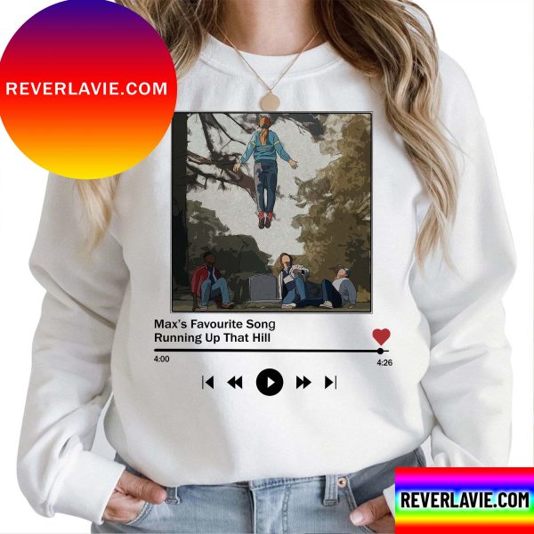 Running Up That Hill Max Favourite Song Unisex T-Shirt