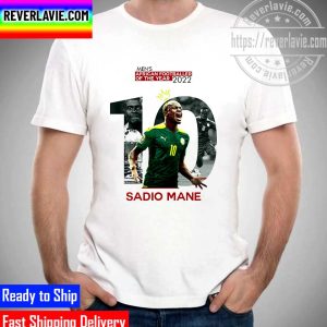 Sadio Mane Is Men’s African Footballer Of The Year 2022 Unisex T-Shirt