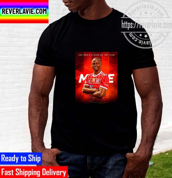 Sadio Mane Is The 1st Player Of Bayern Munich To Win The African Footballer Of The Year Award 2022 Unisex T-Shirt