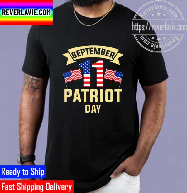 September 11th Patriot Day American Flag Unisex T-Shirt