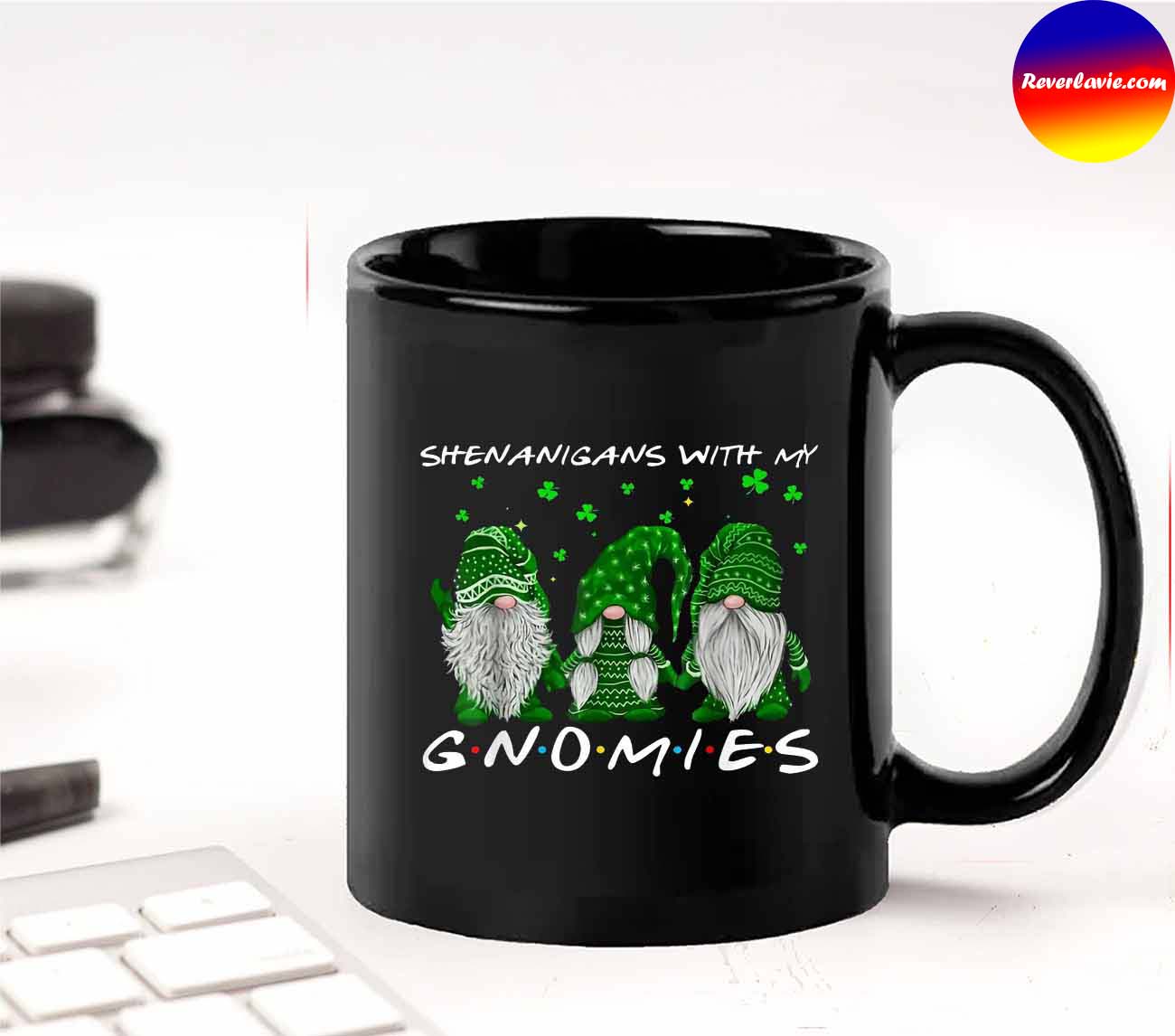 Shamrockin With My Gnomies Mug Shamrockin With My Gnomies Mug