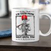 Skull Baseball If You Think Im Cute Now Wait Until You See Me In Baseball Mug