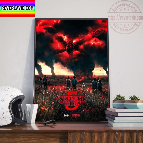 Stranger Things 4 Stranger Things 5 Final Season 2024 Home Decor Poster Canvas