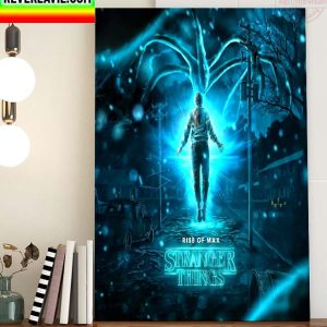 Stranger Things 4 Vol 2 Rise Of Max Home Decor Poster Canvas