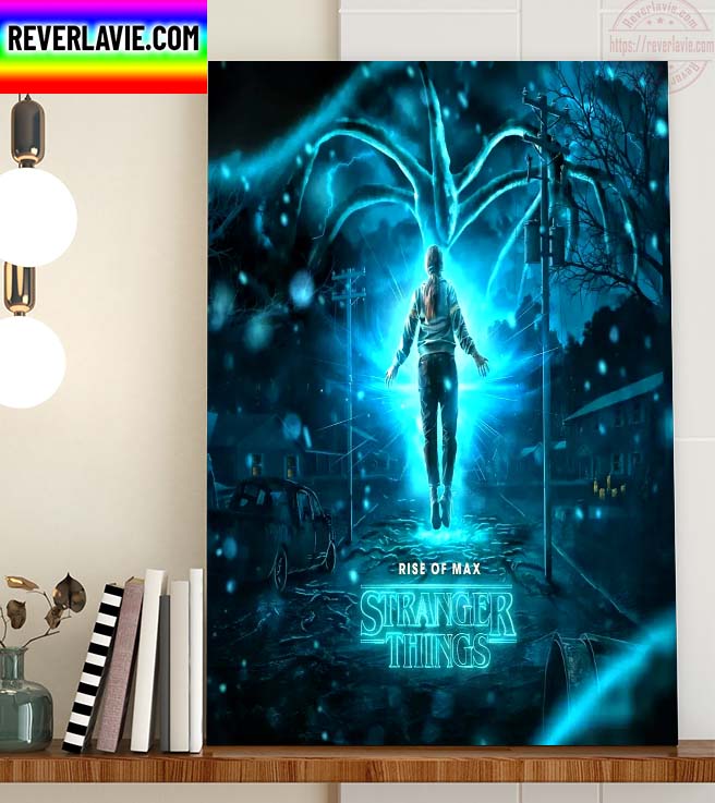 Stranger Things 4 Vol 2 Rise Of Max Home Decor Poster Canvas Stranger Things 4 Vol 2 Rise Of Max Home Decor Poster Canvas