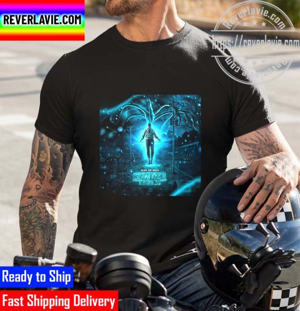 Stranger Things 4 Vol 2 Rise Of Max Unisex T-Shirt