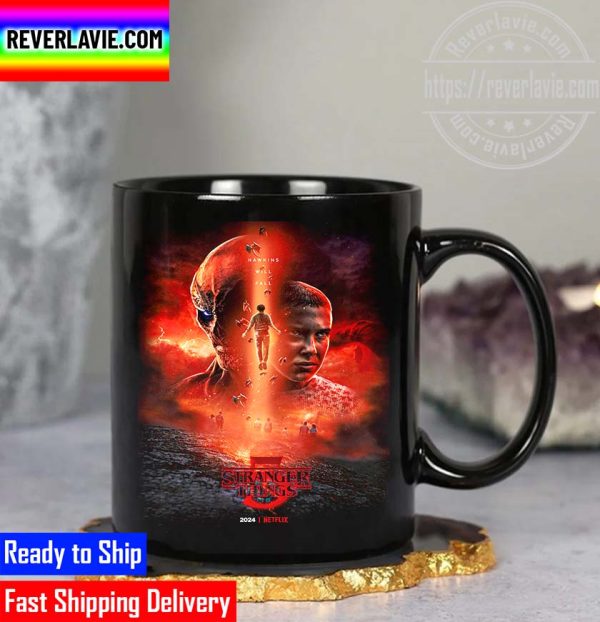 Stranger Things 5 2024 Hawkins Will Fall Mug