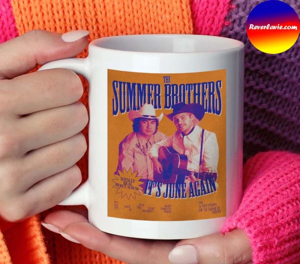Summer Brothers Its June Again Mug