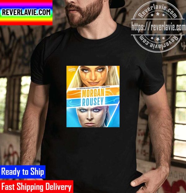 Summer Slam WWE Smackdown Women’s Championship Singles Match LIV Morgan vs Ronda Rousey Unisex T-Shirt