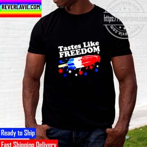 Tastes Like Freedom Popsicle 4th Of July Unisex T-Shirt