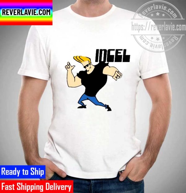 That Go Hard Johnny Bravo Incel Unisex T-Shirt